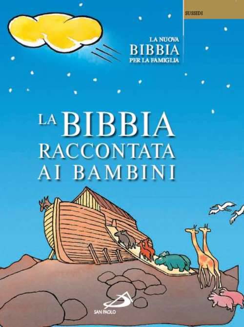 Bibbia spiegata ai bambini (La)