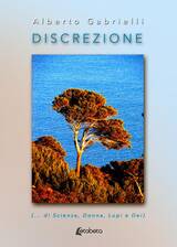 Alberto Gabrielli "Discrezione"